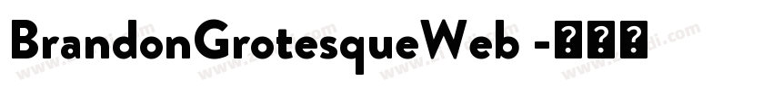 BrandonGrotesqueWeb 字体转换